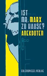 Ist Mr. Marx zu Hause? - Margarete Drachenberg - E-Book