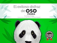 El exitoso disfraz de oso panda - Érika Ortega - E-Book