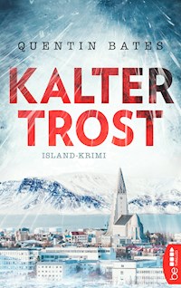 Kalter Trost - Quentin Bates - E-Book