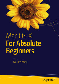 Mac OS X for Absolute Beginners - Wallace Wang - E-Book