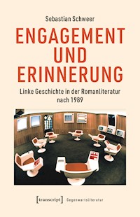 Engagement und Erinnerung - Sebastian Schweer - kostenlos E-Book