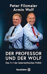 Der Professor und der Wolf - Univ. Prof. Dr. Peter Filzmaier - E-Book
