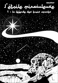 L'étoile miraculeuse Cycle 1 - T1/2 - Emmanuel Malot Malotruf - E-Book