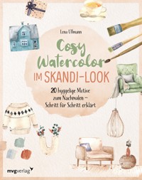 Cosy Watercolor im Skandi-Look - Lena Ullmann - E-Book