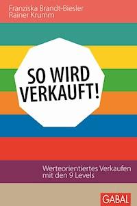 So wird verkauft! - Franziska Brandt-Biesler - E-Book