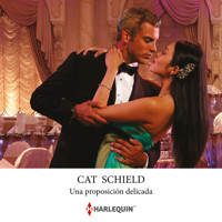 Una proposición delicada - Cat Schield - Hörbuch