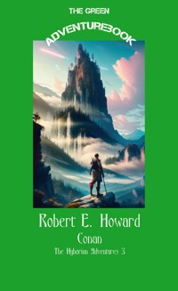 Conan 3 - Gods of the North and Jewels of Gwahlur - Robert E. Howard - E-Book