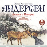 Сказки и истории - Ханс Кристиан Андерсен - Hörbuch