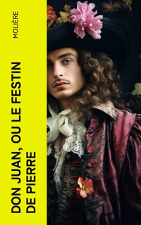 Don Juan, ou le Festin de pierre - Moliere - E-Book