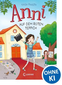 Anni auf dem roten Teppich (Band 2) - Kaisa Paasto - E-Book