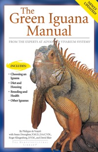 The Green Iguana Manual - Philippe de Vosjoli - E-Book