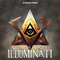 Secrets of the Illuminati - Raphael Terra - Hörbuch