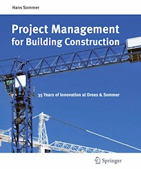 Project Management for Building Construction - Hans Sommer - E-Book