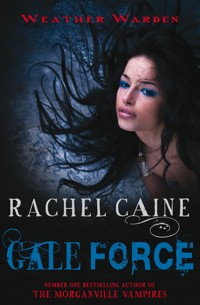 Gale Force - Rachel Caine - E-Book