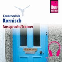Reise Know-How Kauderwelsch AusspracheTrainer Kornisch -  Daniel Prohaska - Hörbuch