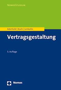 Vertragsgestaltung - Lutz Aderhold - E-Book
