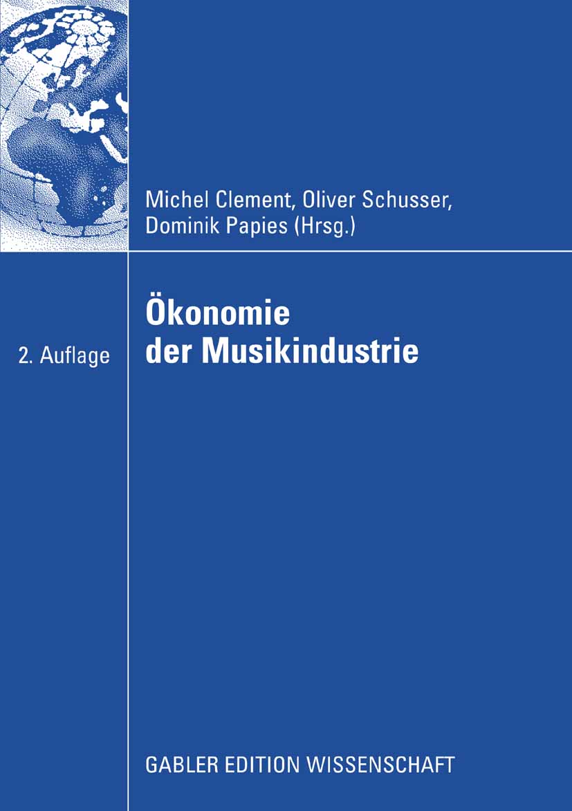 Ökonomie der Musikindustrie -  - E-Book