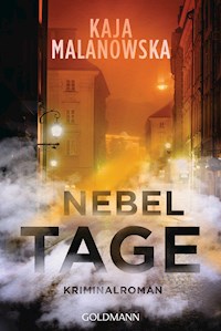Nebeltage - Kaja Malanowska - E-Book