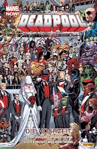 Marvel Now! Deadpool 5 - Die Hochzeit - Gerry Duggan - E-Book