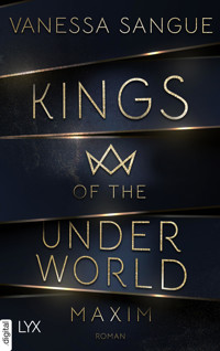 Kings of the Underworld - Maxim - Vanessa Sangue - E-Book