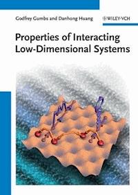 Properties of Interacting Low-Dimensional Systems - Godfrey Gumbs - E-Book