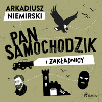 Pan Samochodzik i zakładnicy - Arkadiusz Niemirski - Hörbuch