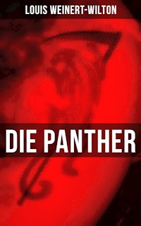 Die Panther - Louis Weinert-Wilton - E-Book