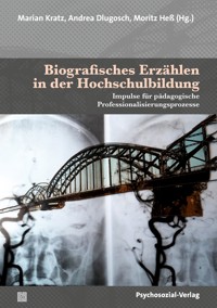 Biografisches Erzählen in der Hochschulbildung -  - kostenlos E-Book