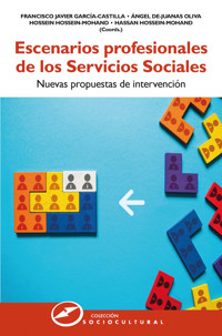 Escenarios profesionales de los Servicios Sociales - Francisco Javier García-Castilla - E-Book