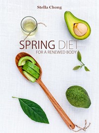 Spring diet - Stella Chong - E-Book