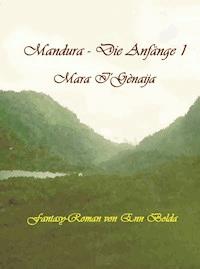 Mandura - Die Anfänge I - Enn Bolda - E-Book
