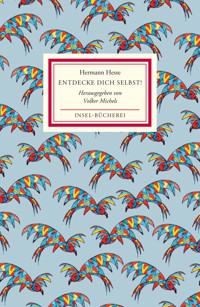 Entdecke dich selbst! - Hermann Hesse - E-Book