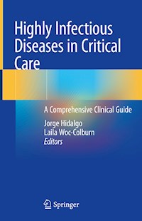 Highly Infectious Diseases in Critical Care -  - E-Book