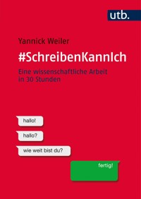 #SchreibenKannIch - Yannick Weiler - E-Book