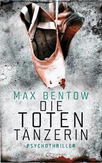 Die Totentänzerin - Max Bentow - E-Book