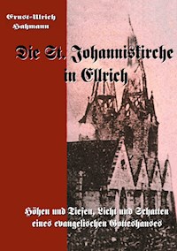 Die St. Johanniskirche in Ellrich - Hahmann Ernst-Ulrich - E-Book