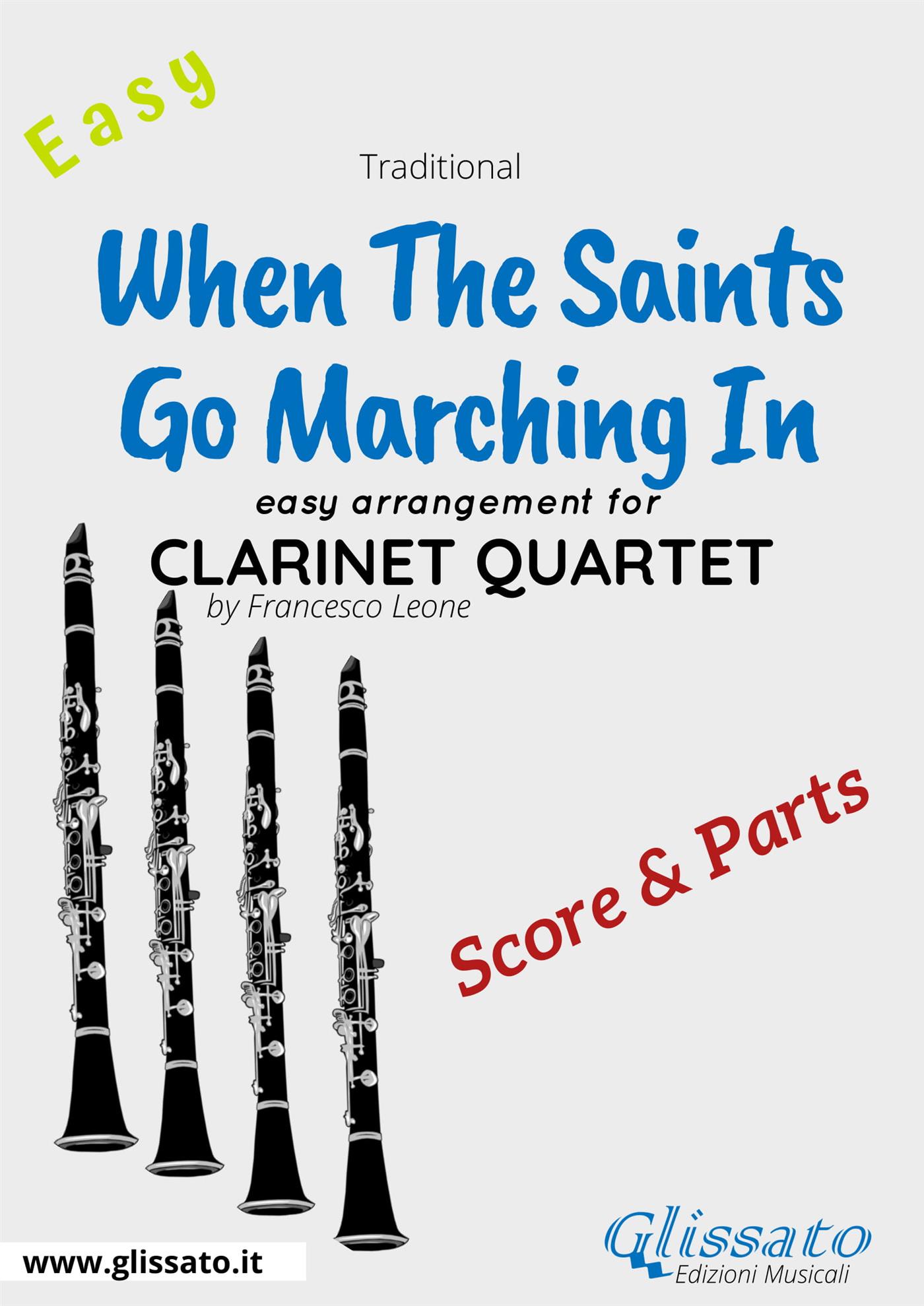 When The Saints Go Marching In - Easy Clarinet Quartet (score & parts) - Francesco Leone - E-Book