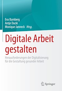 Digitale Arbeit gestalten -  - E-Book
