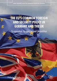 The EU's Common Foreign and Security Policy in Germany and the UK - Nicholas Wright - E-Book