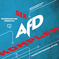 Der AfD-Komplex - Marcus Bensmann - kostenlos Hörbuch