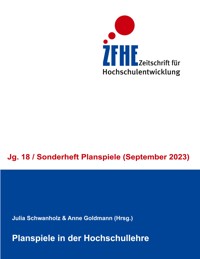 Planspiele in der Hochschullehre - - E-Book