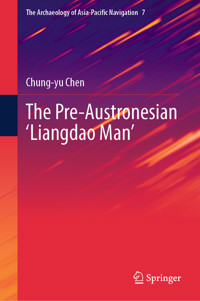 The Pre-Austronesian ‘Liangdao Man’ - Chung-yu Chen - E-Book