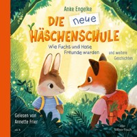 Die neue Häschenschule und weitere Geschichten - Anke Engelke - Hörbuch