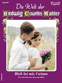 Die Welt der Hedwig Courths-Mahler 647 - Ruth von Warden - E-Book