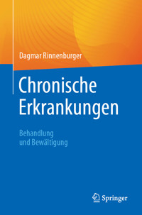 Chronische Erkrankungen - Dagmar Rinnenburger - E-Book