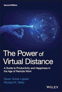 The Power of Virtual Distance - Karen Sobel Lojeski - E-Book