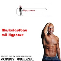 Muskeln mit Hypnose - Ronny Welzel - Hörbuch