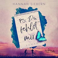 PS: Du fehlst mir - Hannah Siebern - Hörbuch