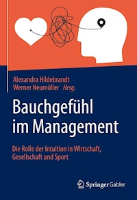 Bauchgefühl im Management -  - E-Book