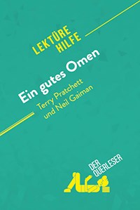 Ein gutes Omen von Terry Pratchett und Neil Gaiman (Lektürehilfe) - der Querleser - E-Book